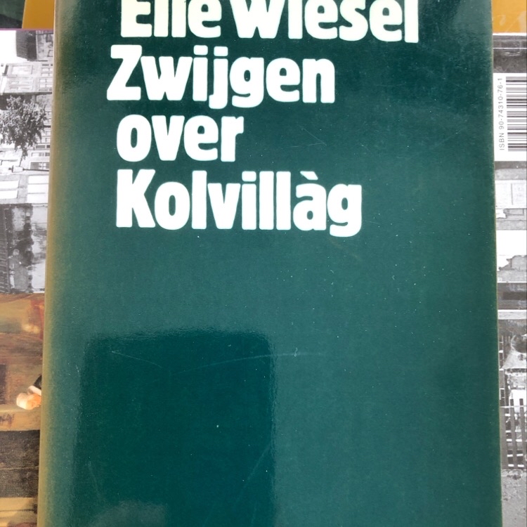 elie-wiesel-zwijgen-over-kolvillg