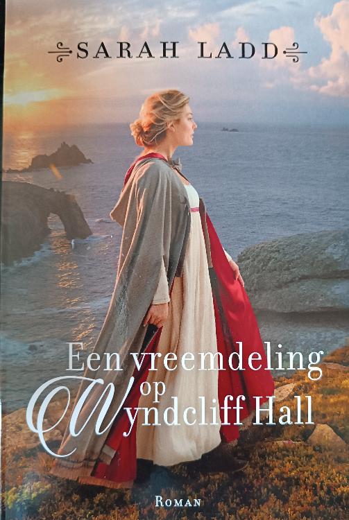 sarah-ladd-een-vreemdeling-op-wyndcliff-hall