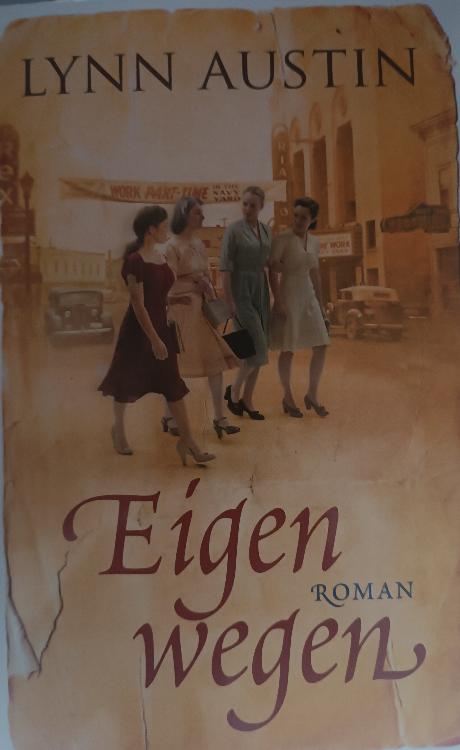 lynn-austin-eigen-wegen