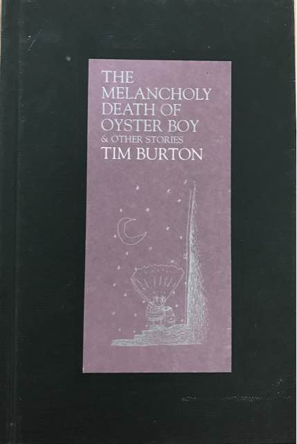 tim-burton-the-melancholy-death-of-oyster-boy--other-stories