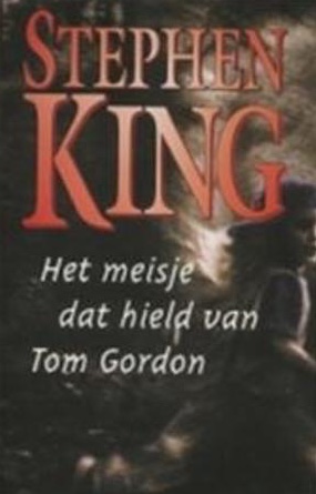 stephen-king-het-meisje-dat-hield-van-tom-gordon