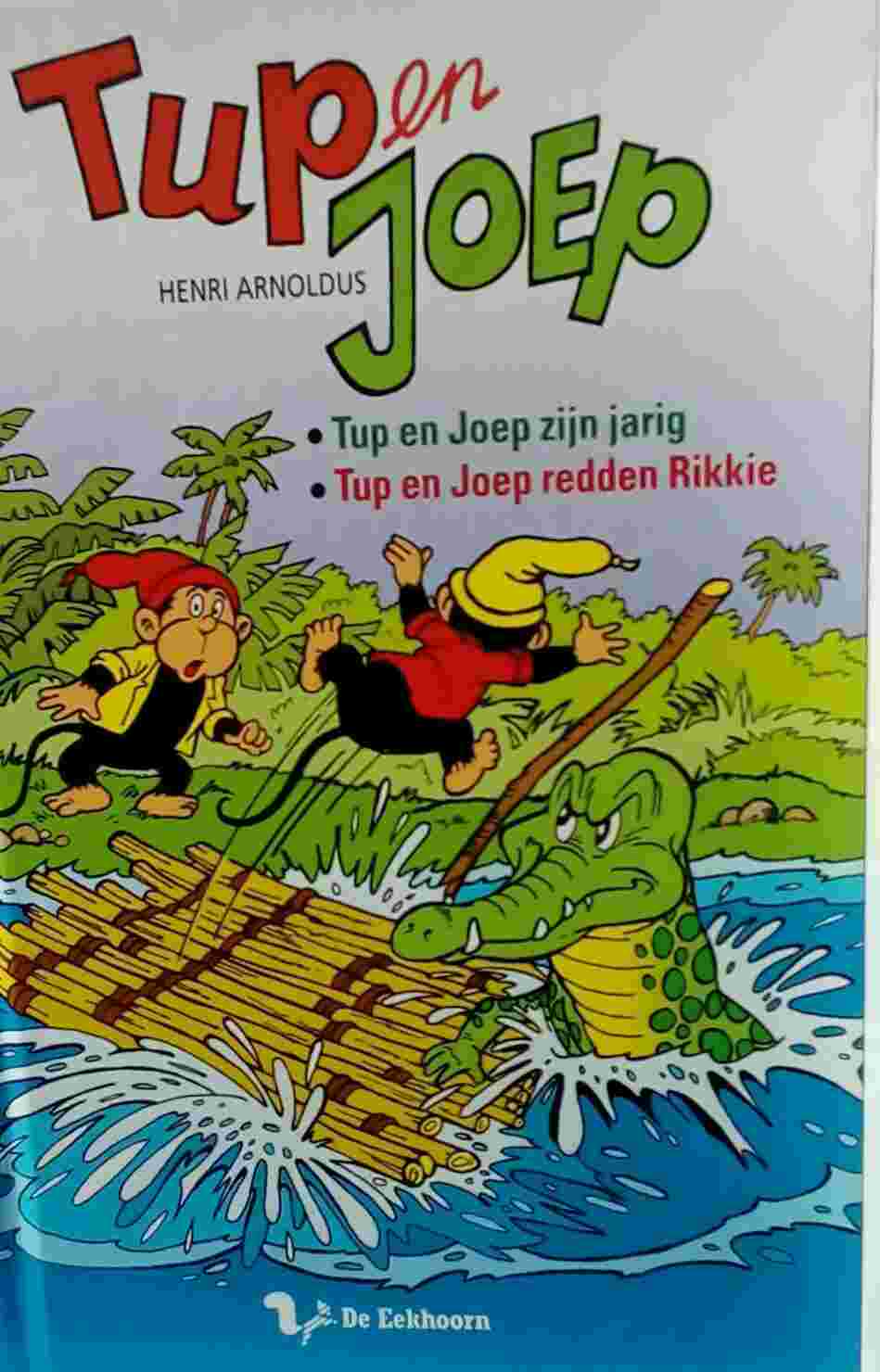 henri-arnoldus-tup-en-joep-tup-en-joep-zijn-jarig---tup-en-joep-redden-rikkie