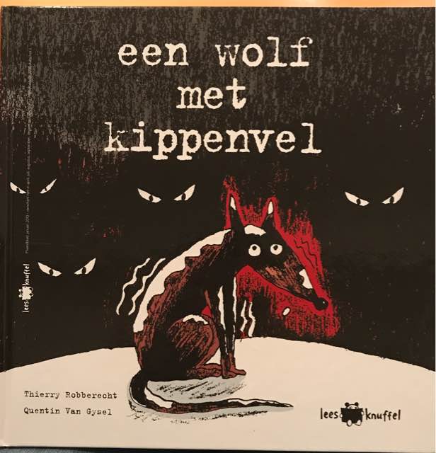 thierry-robberecht---quentin-van-gysel-een-wolf-met-kippenvel