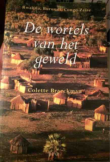 colette-braeckman-de-wortels-van-het-geweld