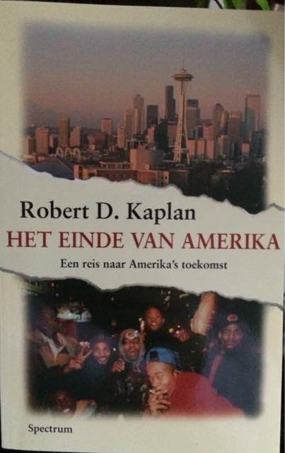 robert-d-kaplan-het-einde-van-amerika