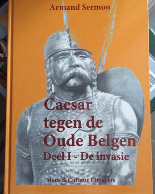 armand-sermon-caesar-tegen-de-oude-belgen-deel-i---de-invasie