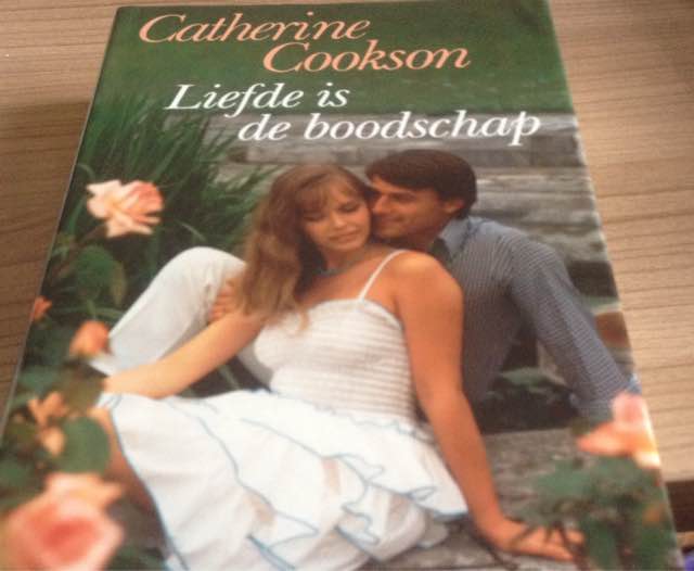 catherine-cookson-liefde-is-de-boodschap