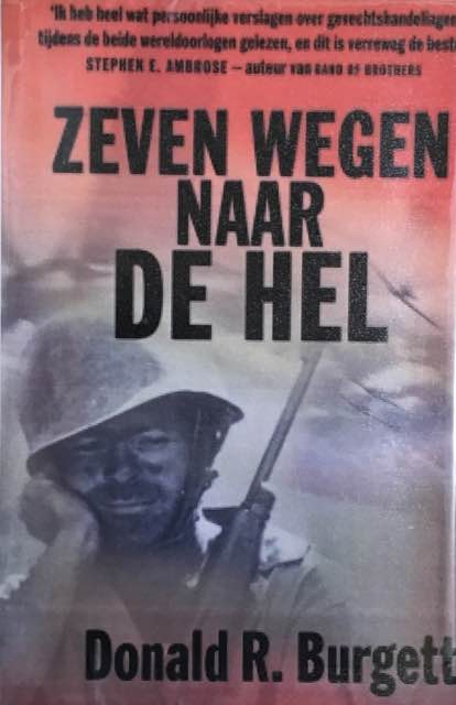 stephen-e-ambrose-zeven-wegen-naar-de-hel-dr-burgett