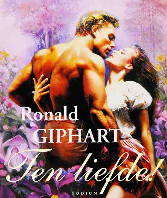 ronald-giphart-ten-liefde