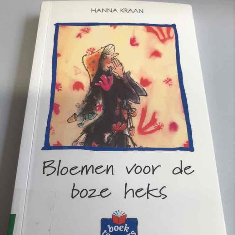 hanna-kraan-bloemen-voor-de-boze-heks